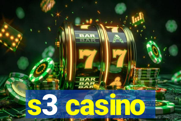 s3 casino